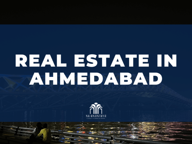 Real Estate in Ahmedabad